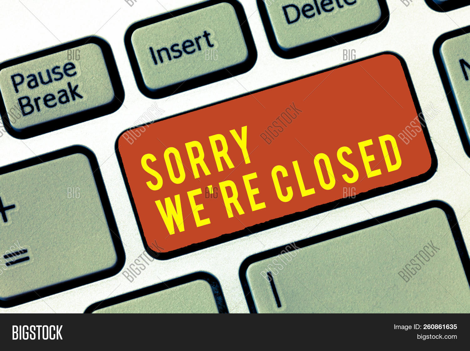 Handwriting Text Sorry We Re Are Closed Concept Meaning