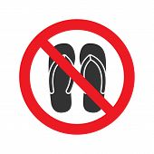Sign No Sandals S Or Open Footwear Slipper Red Prohibition Forbidden Sign With Slippers Glyph Icon No Sandals S Or Open Toed Footwear