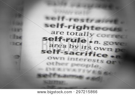Word Or Phrase Self-rule In A Dictionary. Great Photo For Your Needs ...
